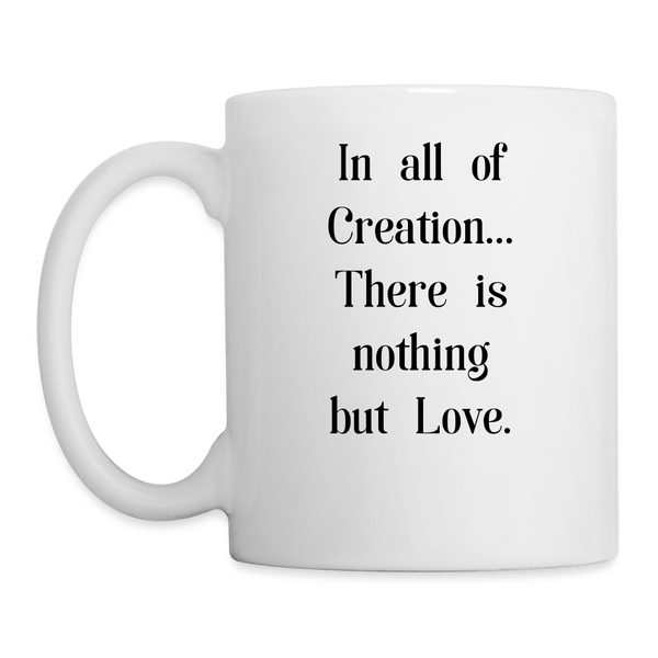 Mug - Grow Love - Growing Seeds Worldwide  - 11 oz. - white