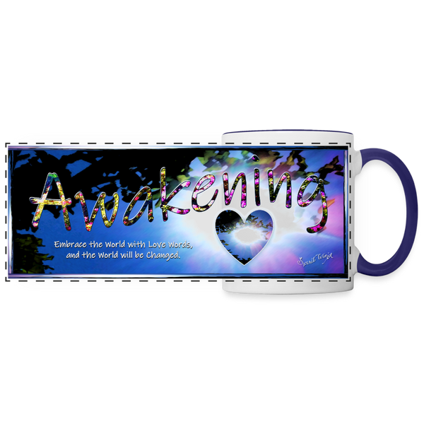 Mug - Vol I. Awakening - Embrace the World with Love Words and the World will be Changed (11 oz.) - white/cobalt blue