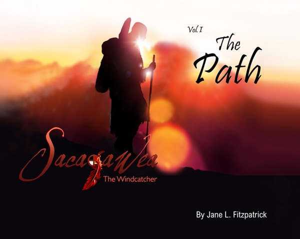 Book - Sacajawea, The Windcatcher - Concept Book Vol. I, The Path