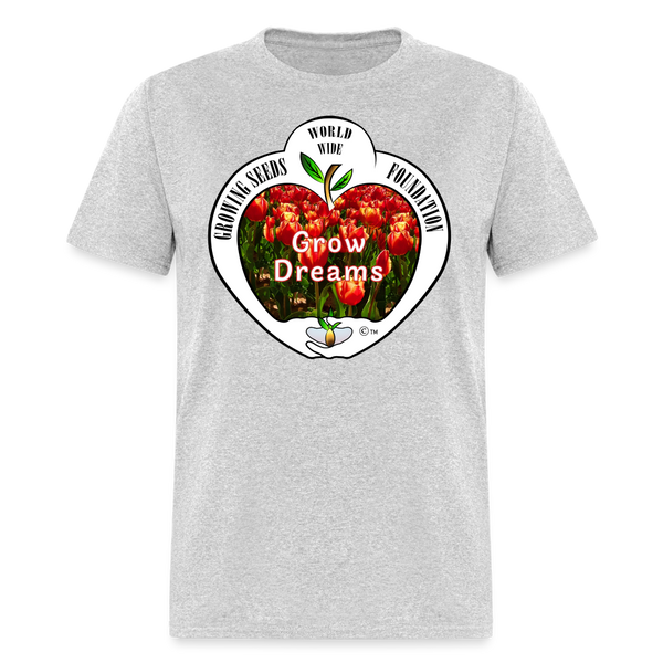 T-shirt - Growing Seeds Worldwide - Grow Dreams (Unisex) - heather gray