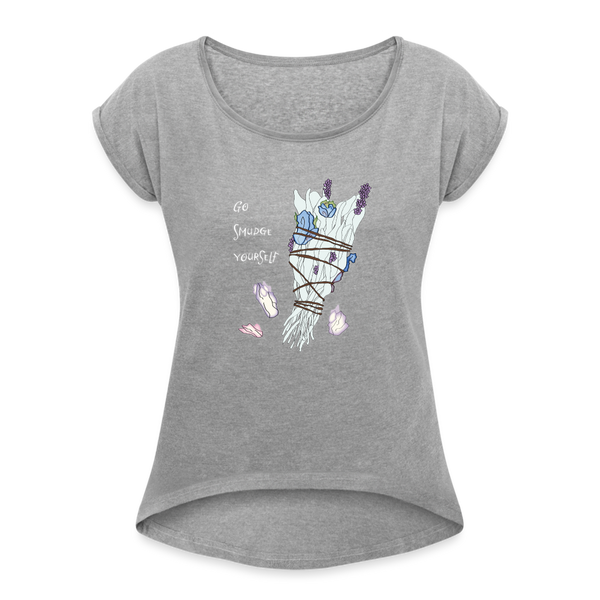 T-shirt - Go Smudge Yourself (Women's) - heather gray