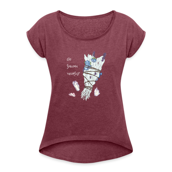 T-shirt - Go Smudge Yourself (Women's) - heather burgundy