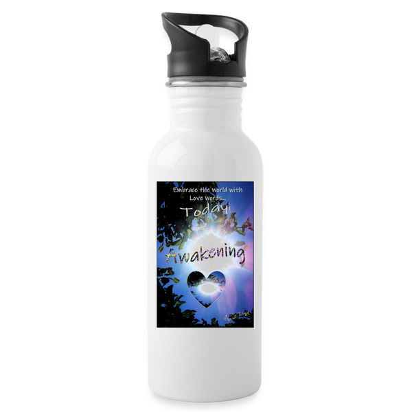 Water Bottle - Vol. I Awakening - Embrace the World with Love Words and the World will be Changed o (20 oz.) - white
